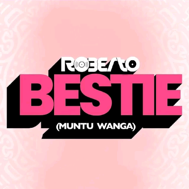 Roberto – Bestie Muntuwanga